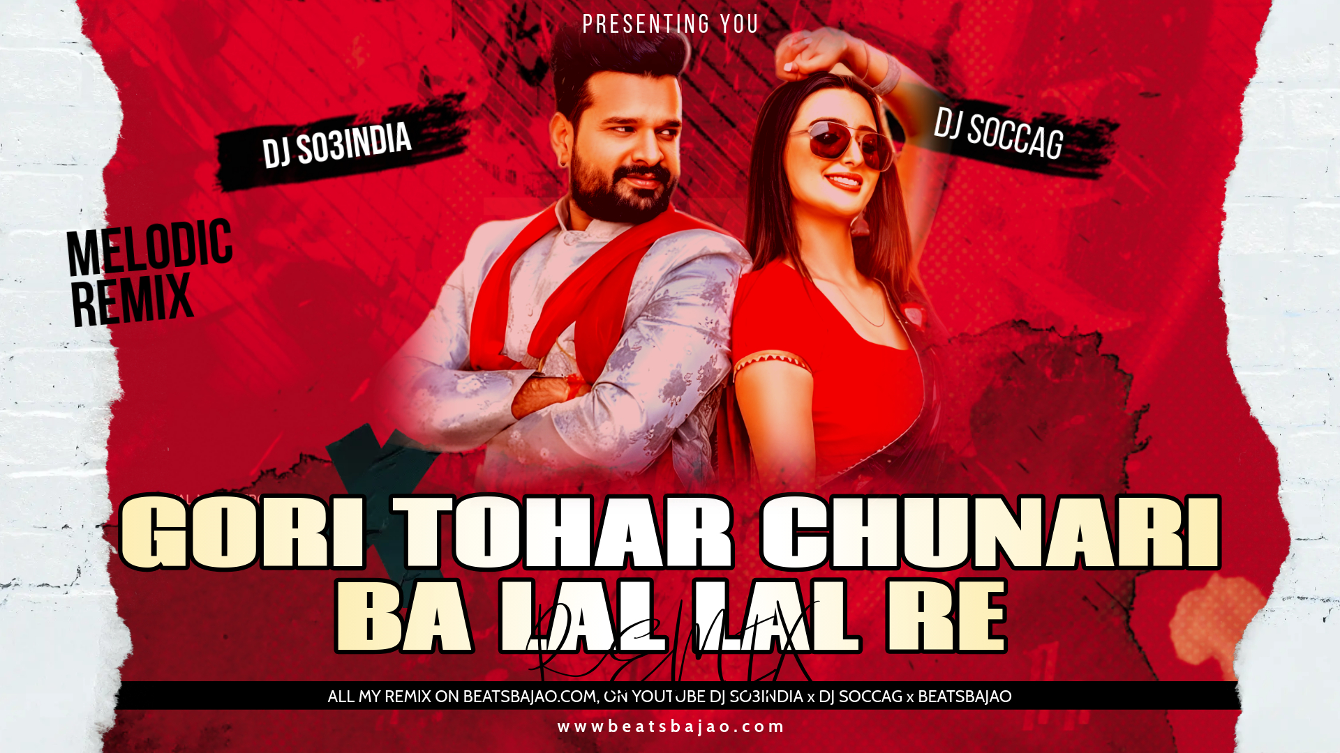 Gori Tohar Chunari - Remix DJ So3India x DJ Soccag DJ So3India X DJ Soccag